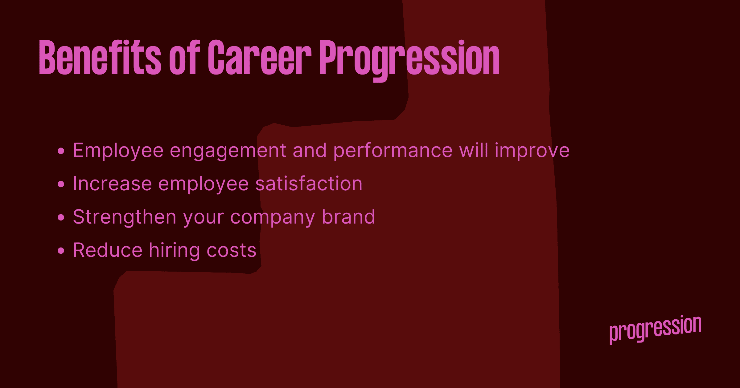 Graphic highlighting the benefits of career progression