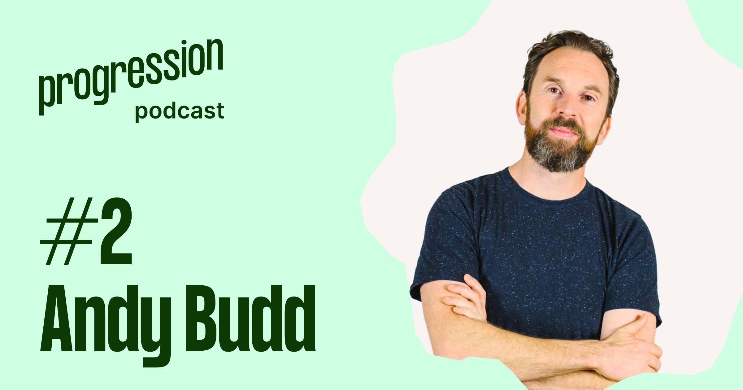Podcast #2: Andy Budd on Ownership and UX titles