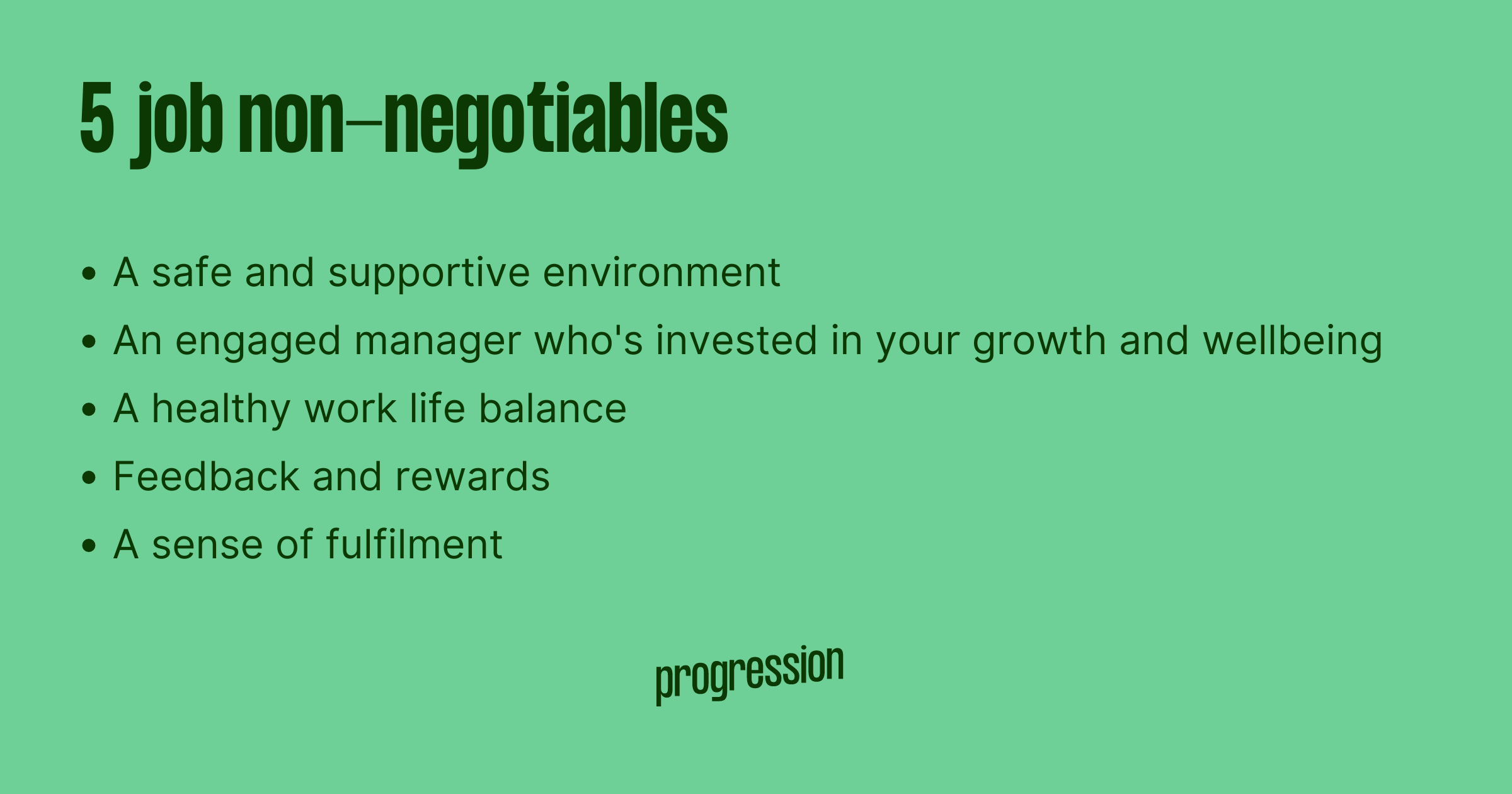 5 Job non-negotiables